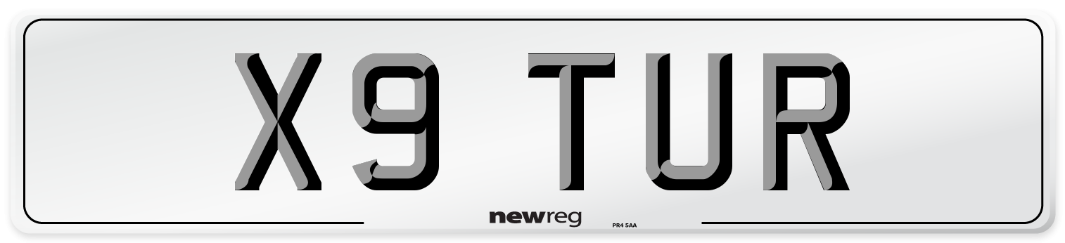X9 TUR Number Plate from New Reg